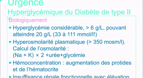 Urgence hyperglycémique : glycémie 3g que faire ? Hyperglycémie > 6 g/L, hyperosmolarité, hémoconcentration, insuffisance rénale.