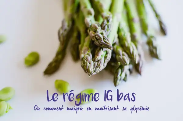 Asperges et fèves, des aliments IG bas pour maigrir en maîtrisant sa glycémie.
